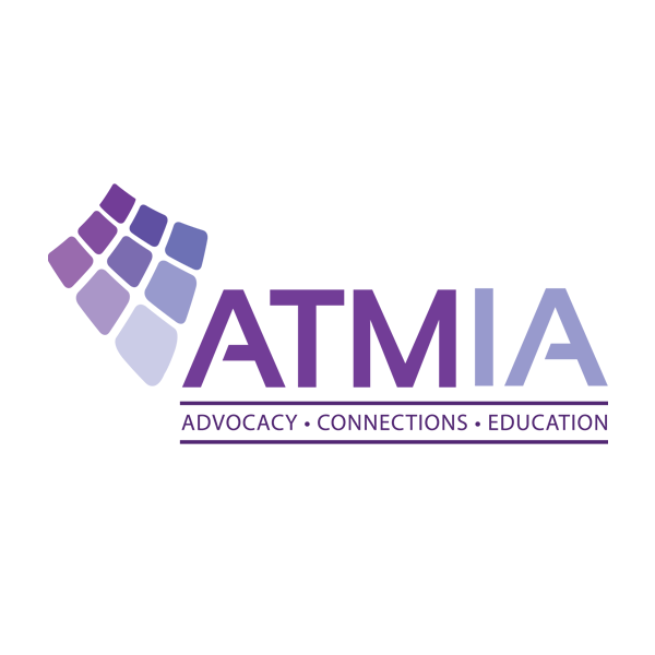 ATMIA - Alliance promoting the proliferation of automated teller machines, ATMs and Cash.